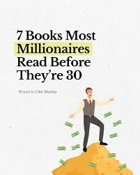 7 Books Most Millionaires Read Before They're 30