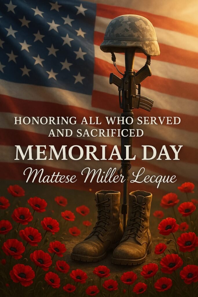 Memorial Day by Mattese Lecque
